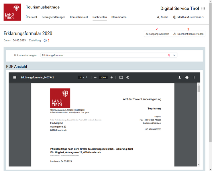 © Land Tirol In der Detailansicht eines Nachrichteneingangs werden neben den Grunddaten der Nachricht auch allfällige vorhandene Zustellinformationen sowie die enthaltenen Dokumente angezeigt. Es kann zum zugehörigen Nachrichtenausgang (Anbringen an die Beitragsbehörde) gewechselt sowie die Nachricht heruntergeladen werden.