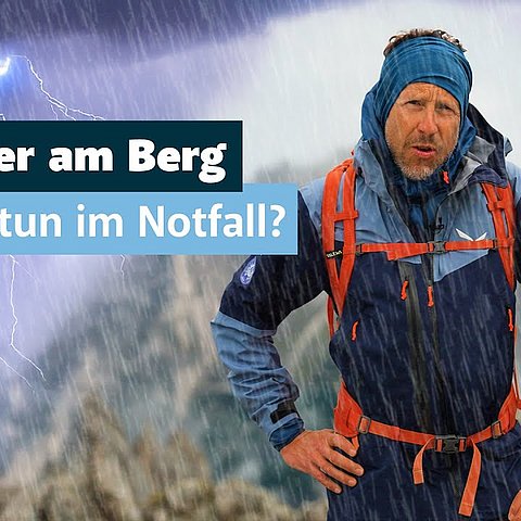 Gewitter am Berg, was tun im Notfall?