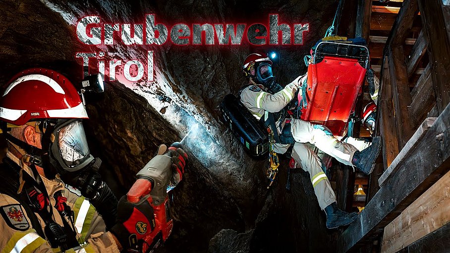Grubenwehr Tirol - Sicher in Tirol geht nur mit dir!