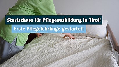 Pflegelehre in Tirol.
