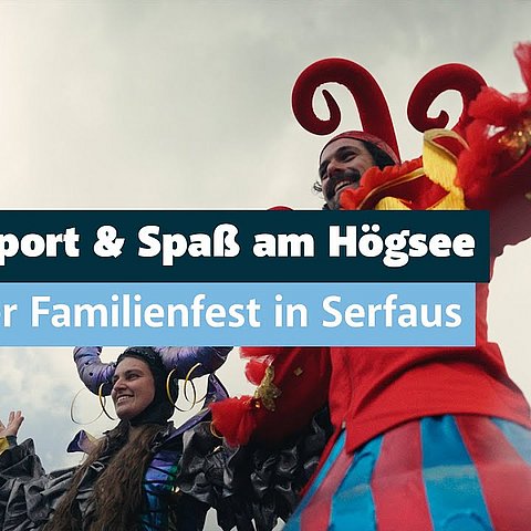 Spiel, Sport & Spaß am Högsee - Tiroler Familienfest in Serfaus 2025