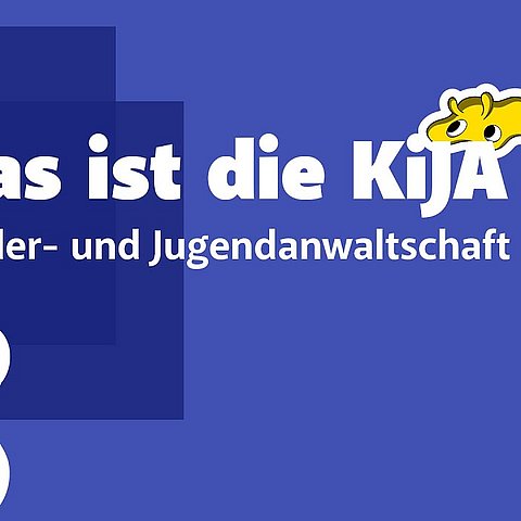 Das ist die KiJA | Kinder- und Jugendanwaltschaft