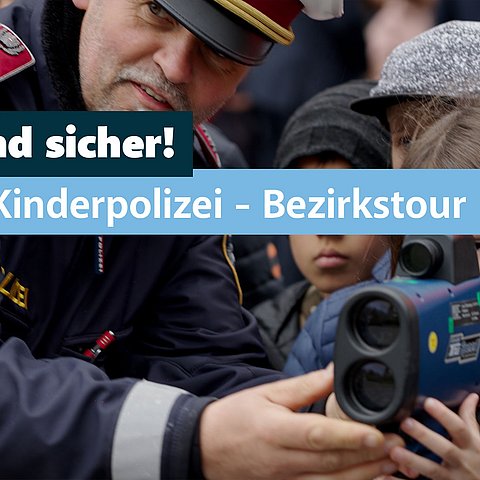 Spielend sicher! 133 Kinderpolizei - Bezirkstour