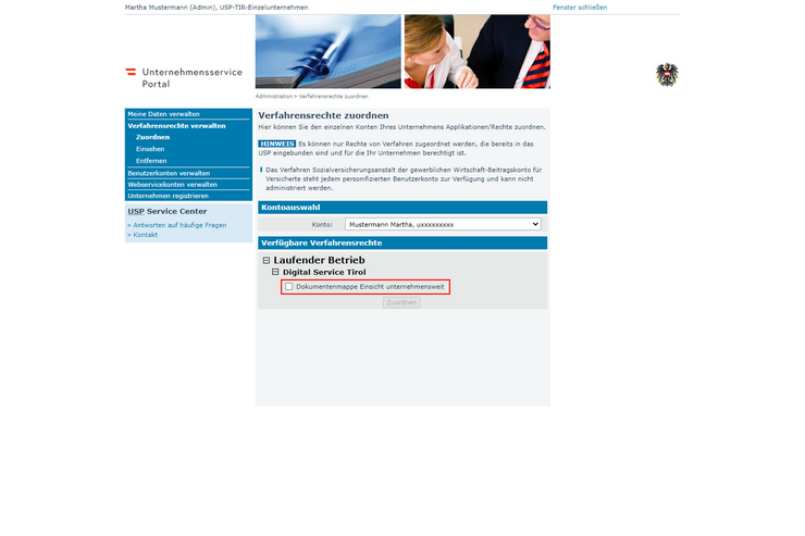 Wählen Sie in der Verwaltung der Verfahrensrechte das Verfahrensrecht "Dokumentenmappe Einsicht unternehmensweit" im Bereich "Laufender Betrieb" und "Digital Service Tirol" um die Digitale Dokumentenmappe zu nutzen.