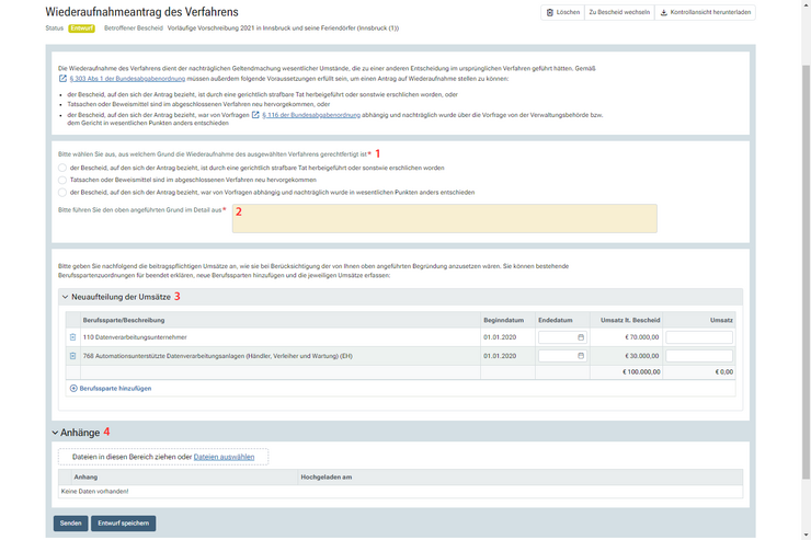 © Land Tirol Der Antrag auf Wiederaufnahme ist nur in bestimmten Situationen zulässig und ist im Einzelfall zu begründen.